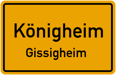 Ortsschild Königheim Gissigheim