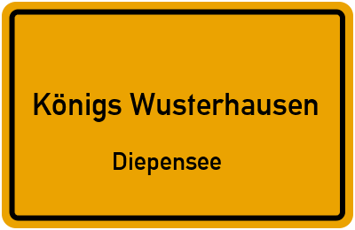 Ortsschild Königs Wusterhausen Diepensee