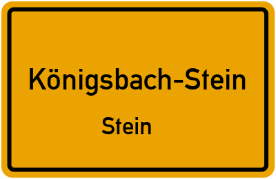 Ortsschild Königsbach-Stein Stein