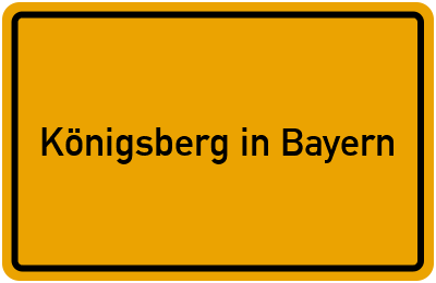 Königsberg in Bayern in Bayern