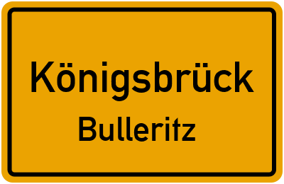 Straßenverzeichnis Königsbrück Bulleritz
