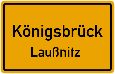 Straßenverzeichnis Königsbrück Laußnitz