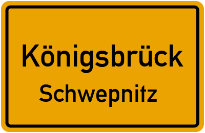 Straßenverzeichnis Königsbrück Schwepnitz