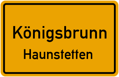 Straßenverzeichnis Königsbrunn Haunstetten