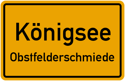 Straßenverzeichnis Königsee Obstfelderschmiede