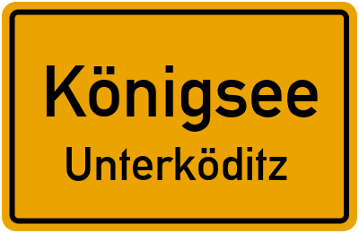 Straßenverzeichnis Königsee Unterköditz