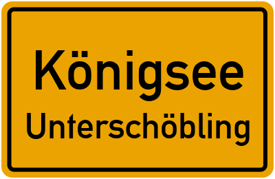 Straßenverzeichnis Königsee Unterschöbling