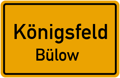 Straßenverzeichnis Königsfeld Bülow