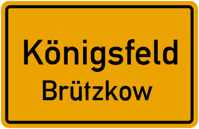 Straßenverzeichnis Königsfeld Brützkow