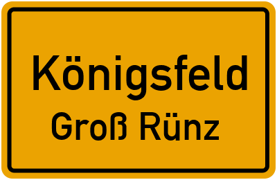 Straßenverzeichnis Königsfeld Groß Rünz
