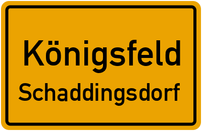 Straßenverzeichnis Königsfeld Schaddingsdorf