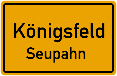 Straßenverzeichnis Königsfeld Seupahn