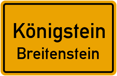 Ortsschild Königstein Breitenstein