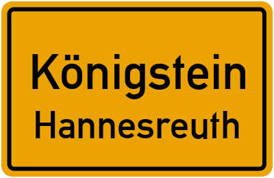 Straßenverzeichnis Königstein Hannesreuth