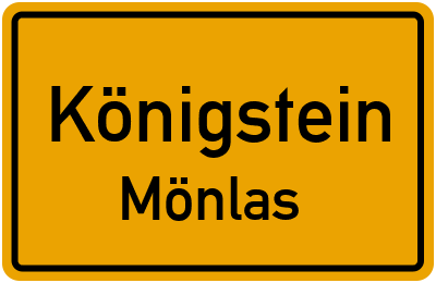 Ortsschild Königstein Mönlas