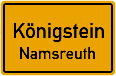 Straßenverzeichnis Königstein Namsreuth