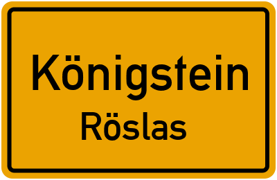 Straßenverzeichnis Königstein Röslas