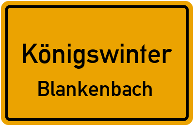 Ortsschild Königswinter Blankenbach