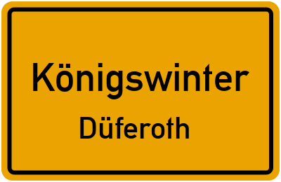 Ortsschild Königswinter Düferoth