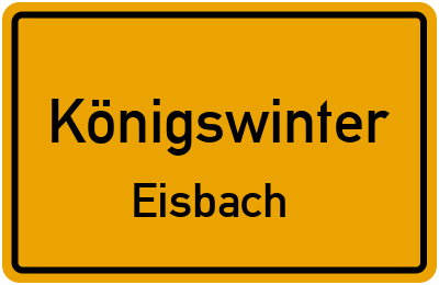 Ortsschild Königswinter Eisbach