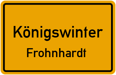 Ortsschild Königswinter Frohnhardt