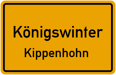 Ortsschild Königswinter Kippenhohn