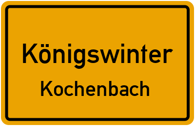 Ortsschild Königswinter Kochenbach
