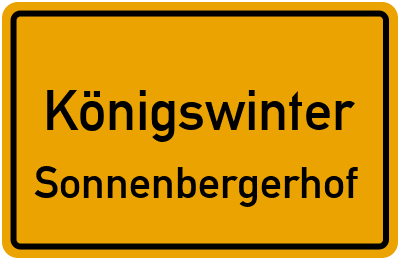 Ortsschild Königswinter Sonnenbergerhof