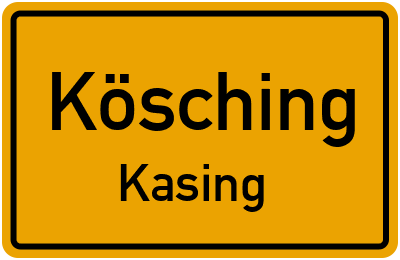 Straßenverzeichnis Kösching Kasing