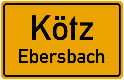 Ortsschild Kötz Ebersbach
