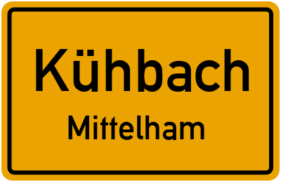 Straßenverzeichnis Kühbach Mittelham