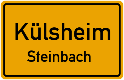 Ortsschild Külsheim Steinbach
