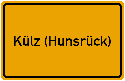 Ortsschild von Gemeinde Külz (Hunsrück) in Rheinland-Pfalz