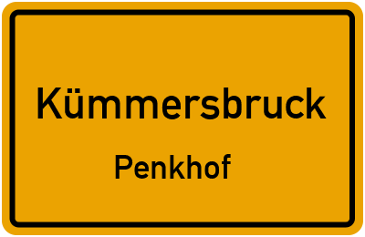 Ortsschild Kümmersbruck Penkhof
