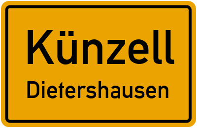 Ortsschild Künzell Dietershausen