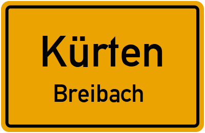 Ortsschild Kürten Breibach