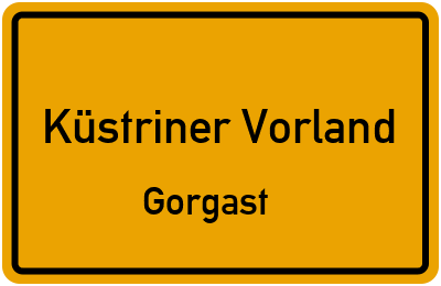 Straßenverzeichnis Küstriner Vorland Gorgast