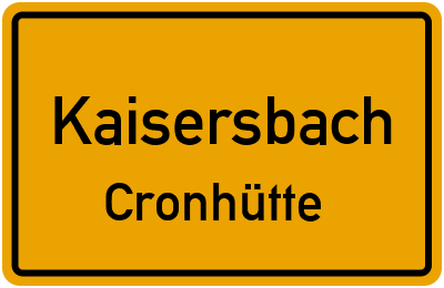 Straßenverzeichnis Kaisersbach Cronhütte