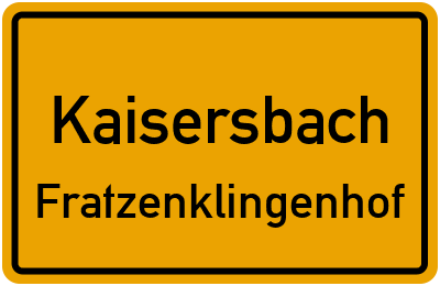 Straßenverzeichnis Kaisersbach Fratzenklingenhof