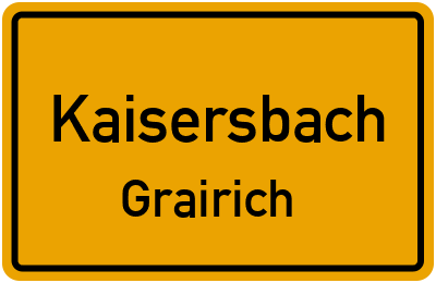 Straßenverzeichnis Kaisersbach Grairich