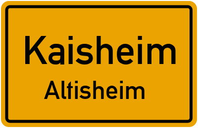 Ortsschild Kaisheim Altisheim