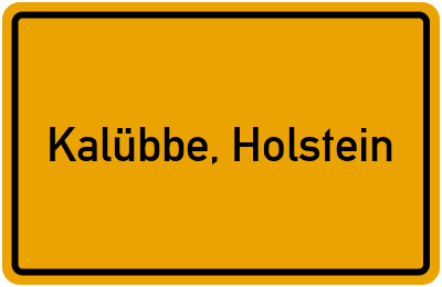 Ortsschild von Gemeinde Kalübbe, Holstein in Schleswig-Holstein