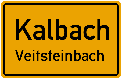 Ortsschild Kalbach Veitsteinbach
