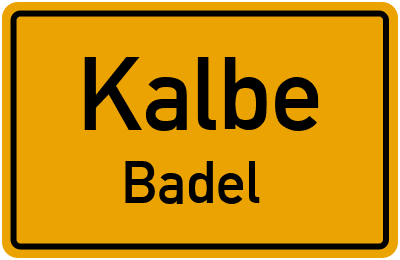 Straßenverzeichnis Kalbe Badel