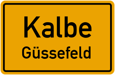Straßenverzeichnis Kalbe Güssefeld