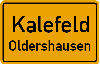 Ortsschild Kalefeld Oldershausen