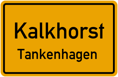 Straßenverzeichnis Kalkhorst Tankenhagen