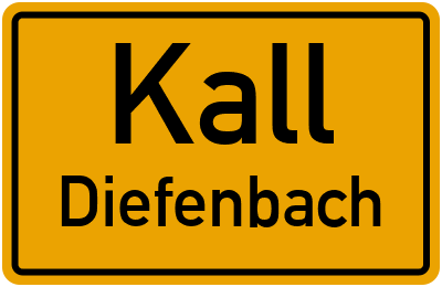 Ortsschild Kall Diefenbach