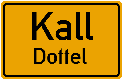 Ortsschild Kall Dottel