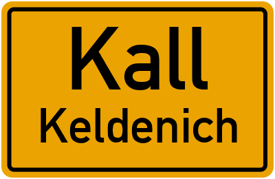 Ortsschild Kall Keldenich